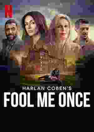 Fool Me Once (2024) vj junior Michelle Keegan